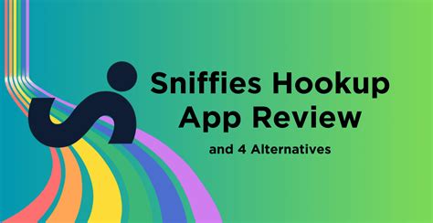 app sniffies|Sniffies Hookup App Review & 4 Alternatives (Dec. 2024)